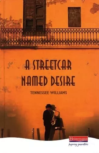 A Streetcar Named Desire (Heinemann Plays For... by Williams, Tennessee Hardback