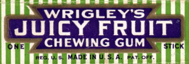 Antique WRIGLEY's Juicy Fruit CHEWING GUM Stick Wrapper Advertising - T-117