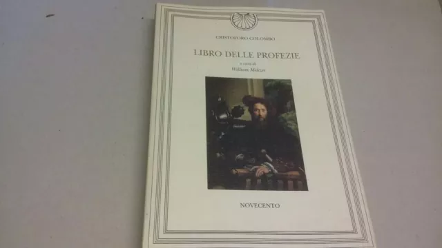CRISTOFORO COLOMBO, LIBRO DELLE PROFEZIE, CUR. W. MELZER, 4a23