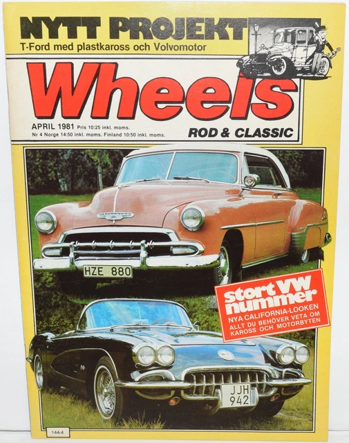 VINTAGE APRIL 1981 Wheels Hot Rod and Classic Car Motorcycle Magazine