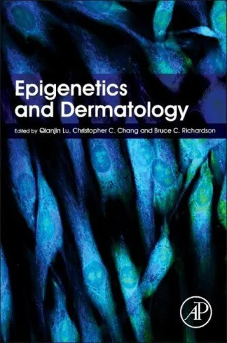 Epigenetics and Dermatology by Qianjin Lu