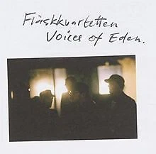 Voices of Eden von Flaeskkvartetten | CD | Zustand gut