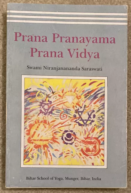 Prana Pranayama Prana Vidya by Swami Niranjanananda Saraswati Paperback Book