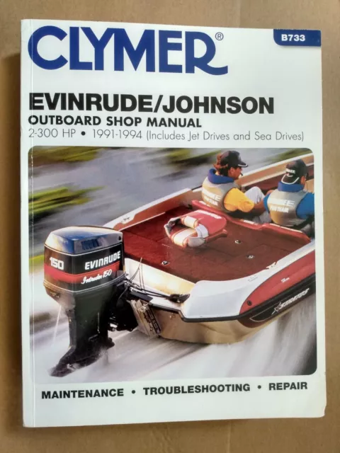 Johnson Evinrude Clymer outboard workshop manual  2 to 300hp boat motor