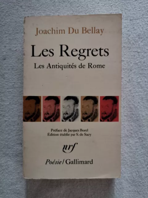 Les regrets . les antiquités de Rome - Joachim Du Bellay - 1975