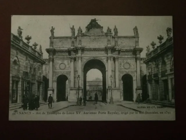 CPA - 54 - NANCY - Arc de Triomphe de Louis XV - Ancienne Porte Royale