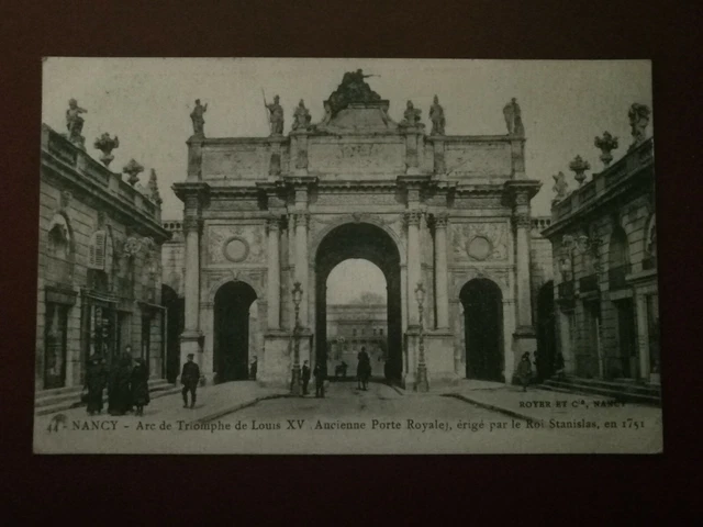 CPA - 54 - NANCY - Arc de Triomphe de Louis XV - Ancienne Porte Royale