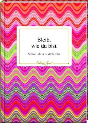 Bleib, wie du bist Coppenrath F Buch
