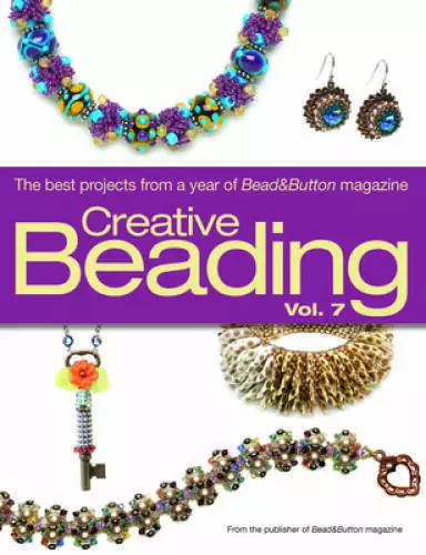 Creative Beading Vol 7 - Hardcover By BeadButton Magazine, Editors of - GOOD