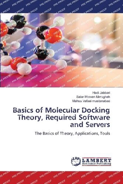 BASICS OF MOLECULAR Docking Theory, Required Software and Servers by ...