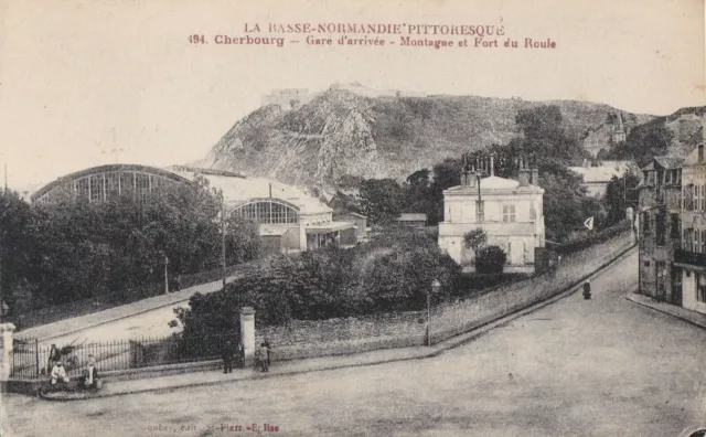 CPA 50 NORMANDIE Manche Port CHERBOURG Gare d'Arrivée. Montagne & Fort du Roule