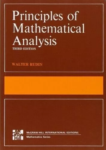 Principles of Mathematical Analysis 3e by Walter Rudin International Edition