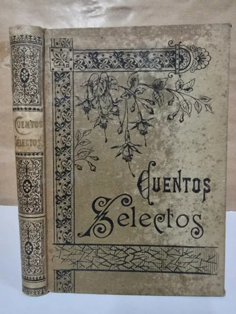 Cuentos Selectos.Biblioteca de La Ilustracion Iberica.Barcelona