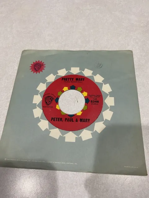 Peter Paul Mary 7" 45rpm  Puff Magic Dragon / Pretty Mary Warner Bros 5348