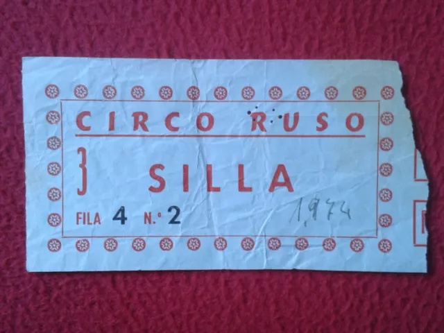 Entrada Ticket Entry Entree Entrance Circo Ruso Silla 1974 Russian Circus Cirque