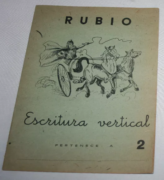 Antiguo Cuaderno Escolar Sin Usar, Rubio 2 Escritura Vertical 1962, Cuadriga 2ªu