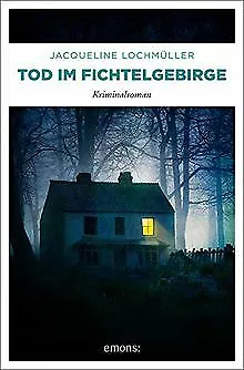 Tod im Fichtelgebirge: Kriminalroman von Lochmüller, Jac... | Buch | Zustand gut