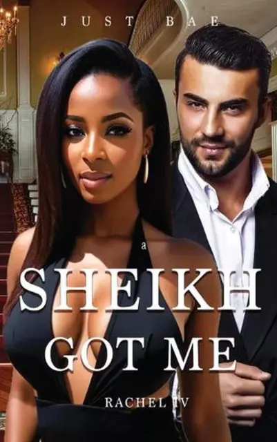 A SHEIKH GOT Me: The Stolen Heir by Just Bae Paperback Book $34.25 ...