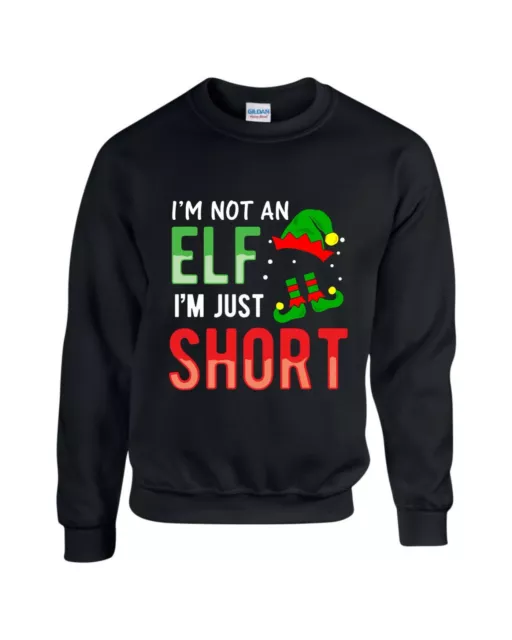 I'm Not An Elf I'm Just Short Jumper, Christmas Secret Santa Joke Xmas Day Top