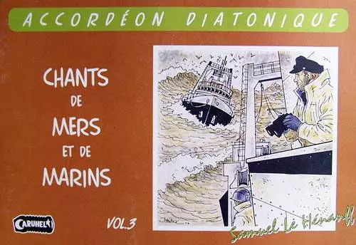 Accordion Diatonic Tablatures Songs Of Marins No. 3 New With CD