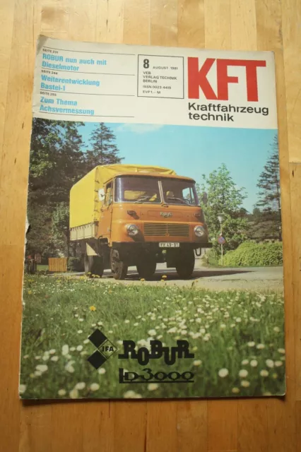 KFT Kraftfahrzeugtechnik 8/1981 Titelbild,Typenblatt Robur,Bastei,Alpine A310