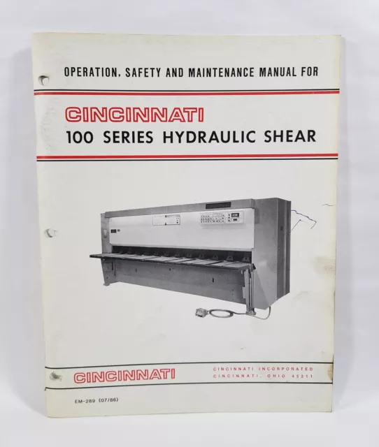 Cincinnati 100 Series Hydraulic Shear - Operation/Safety/Maintenance Manual 1985