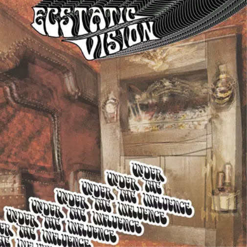 Ecstatic Vision Under the Influence (Vinyl) (UK IMPORT)