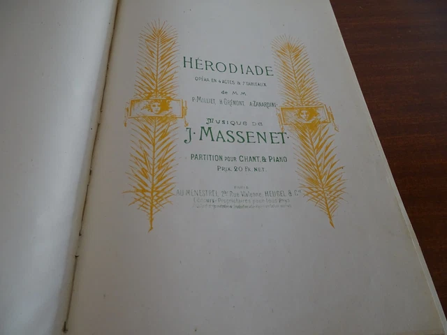 Jules Massenet Hérodiade opéra partition chant piano reliée éditions Heugel