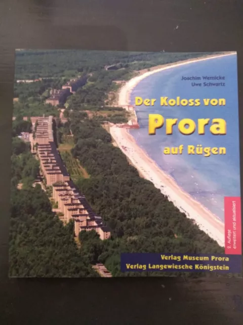 Wernicke/Schwartz: Der Koloss von Prora auf Rügen - Topzustand