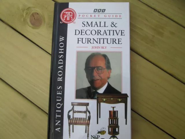 Small And Decorative Furniture Pocket Guide - Bbc Antiques Roadshow
