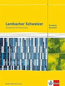 Lambacher Schweizer Mathematik Kursstufe - Basisfach. Au... | Buch | Zustand gut