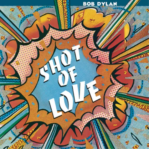 Bob Dylan Shot of Love (Vinyl) 12" Album