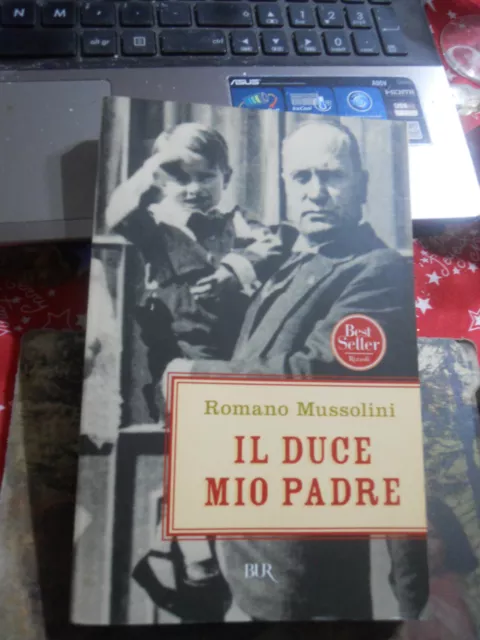 Romano Mussolini Il Duce Mio Padre  Lb061