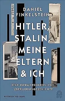 Hitler, Stalin, meine Eltern und ich: Eine unwahrscheinl... | Buch | Zustand gut