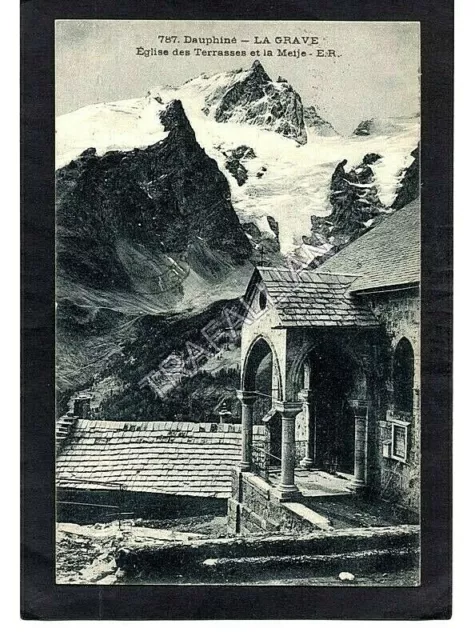 CPA FRANCE LA GRAVE - Church of the Terraces and the Meije (1922)