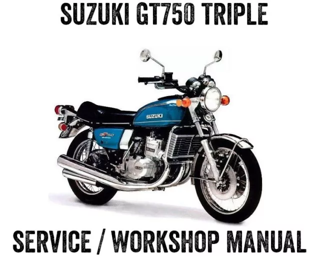 1971-1977 Suzuki GT750 GT 750 Workshop Repair Service Manual eBook PDF on CD