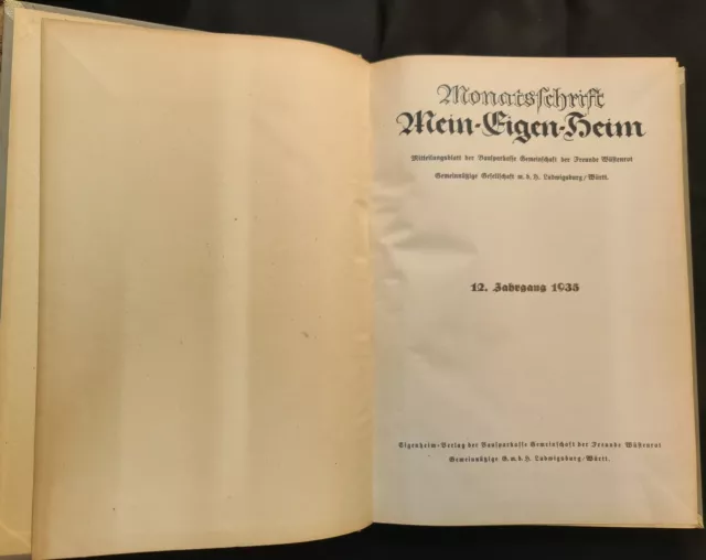 Mein Eigen-Heim Jg. 1935 Wüstenrot Bausparkasse Architektur Bauwesen Ludwigsburg