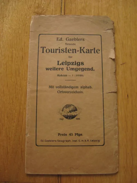 alte Touristen Karte für Leipzigs weitere Umgegend um 1910 Ed.Gaeblers