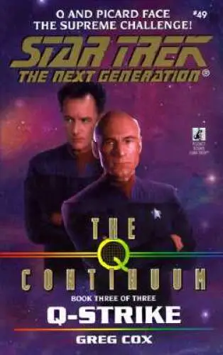 Q-Strike (Star Trek The Next Generation, Book 49) By Cox, Greg - VERY GOOD