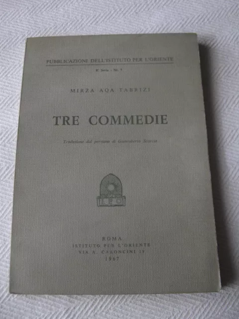 MIRZA AQA TABRIZI - TRE COMMEDIE (persiane)-   ROMA   1967