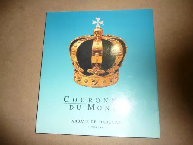 Couronnes du Monde catalogue d'exposition abbaye de Daoulas 1989