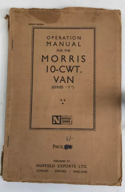 Morris Y Van  1946 Operation Manual.