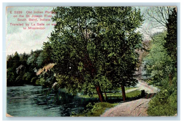 1907 Old Indian Portage St. Joseph River South Bend Indiana IN Antique Postcard