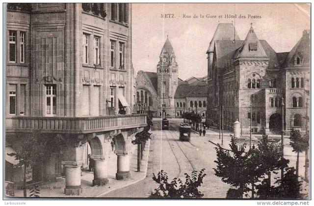 57 METZ - rue de la gare et hotel des postes