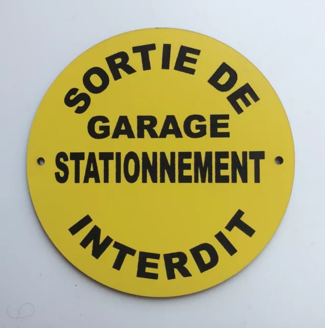 panneau SORTIE DE GARAGE STATIONNEMENT INTERDIT jaune signalétique