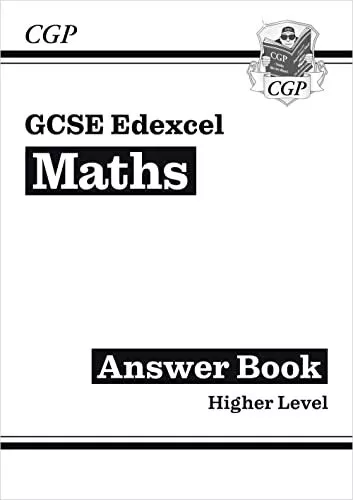 GCSE Maths Edexcel Answers for Workbook: Higher - for the Grade ... by CGP Books