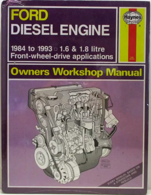 Haynes - Ford Diesel Engine 1984 A 1993 Proprietari Manuale Officina - Usato