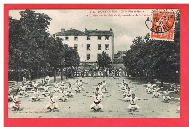 CPA -  MONTBRISON -  42 -  XIV  iéme  FÊTE FEDERALE  DE GYMNASTIQUE DE LA LOIRE