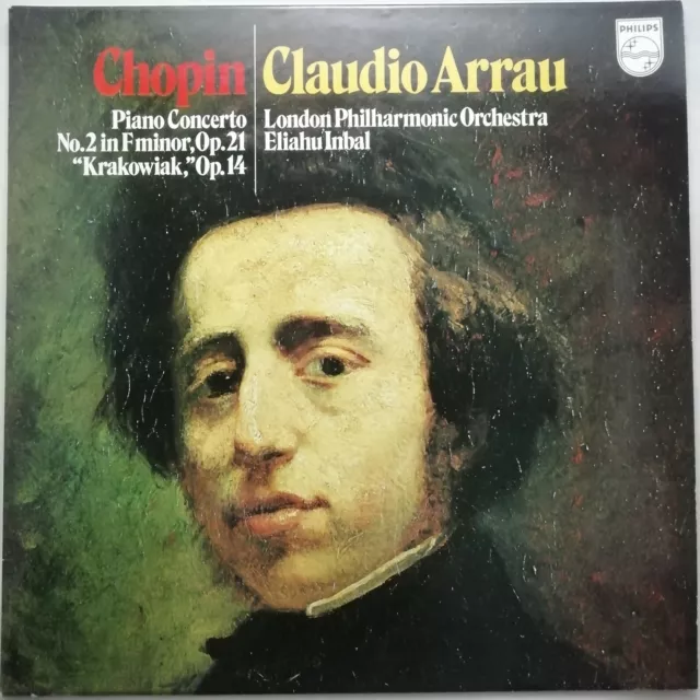 Philips LP 6500 309: Chopin - Piano Concerto No. 2 etc. / Claudio Arrau