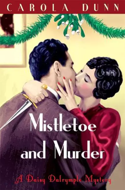 Mistletoe and Murder by Carola Dunn (English) Paperback Book